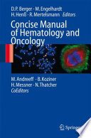 Concise Manual of Hematology and Oncology [E-Book] /