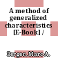 A method of generalized characteristics [E-Book] /
