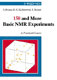 150 and more basic NMR experiments : a practical course /