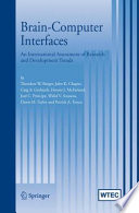 Brain-Computer Interfaces [E-Book] : An International Assessment of Research and Development Trends /