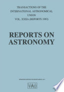 Reports on Astronomy [E-Book] /
