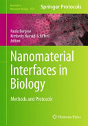 Nanomaterial Interfaces in Biology [E-Book] : Methods and Protocols /