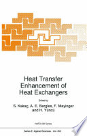 Heat Transfer Enhancement of Heat Exchangers [E-Book] /