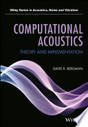 Computational acoustics : theory and implementation [E-Book] /