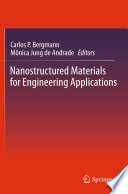 Nanostructured Materials for Engineering Applications [E-Book] /