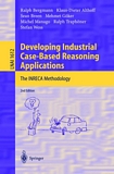 Developing Industrial Case-Based Reasoning Applications [E-Book] : The INRECA Methodology /