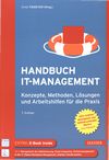 Handbuch IT-Management : Konzepte, Methoden, Lösungen und Arbeitshilfen für die Praxis /