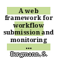 A web framework for workflow submission and monitoring via UNICORE 6 based on distributable scientific workflow templates [E-Book] /