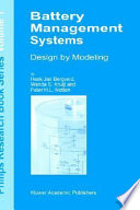 Battery management system : design by modelling /
