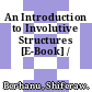 An Introduction to Involutive Structures [E-Book] /