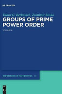 Groups of prime power order. Volume 6 [E-Book] /