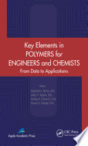 Key elements in polymers for engineers and chemists : from data to applications [E-Book] /