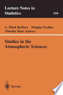 Studies in the atmospheric sciences /