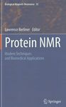 Protein NMR : modern techniques and biomedical applications /