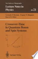 Crossover-Time in Quantum Boson and Spin Systems [E-Book] /