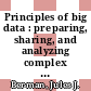 Principles of big data : preparing, sharing, and analyzing complex information [E-Book] /