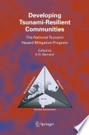 Developing Tsunami-Resilient Communities [E-Book] : The National Tsunami Hazard Mitigation Program /