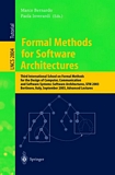 Formal Methods for Software Architectures [E-Book] : Third International School on Formal Methods for the Design of Computer, Communication and Software Systems: Software Architectures, SFM 2003, Bertinoro, Italy, September 22-27, 2003, Adv /