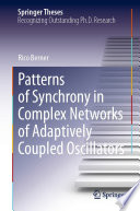 Patterns of Synchrony in Complex Networks of Adaptively Coupled Oscillators [E-Book] /