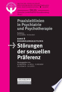 Behandlungsleitlinie Störungen der sexuellen Präferenz [E-Book] : Diagnose, Therapie und Prognose /