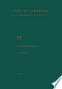 Pt Platinum [E-Book] : Supplement Volume A 1 Technology of Platinum-Group Metals /