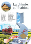 La chimie et l'habitat [E-Book] /