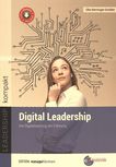 Digital Leadership : die Digitalisierung der Führung /