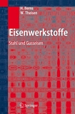 Eisenwerkstoffe [E-Book] : Stahl und Gusseisen /