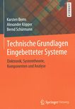 Technische Grundlagen eingebetteter Systeme : Elektronik, Systemtheorie, Komponenten und Analyse /