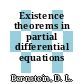 Existence theorems in partial differential equations /