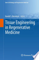 Tissue Engineering in Regenerative Medicine [E-Book] /