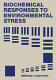 Biochemical responses to environmental stress /