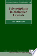 Polymorphism in molecular crystals /