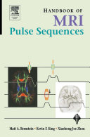 Handbook of MRI pulse sequences /