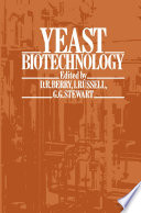 Yeast Biotechnology [E-Book] /