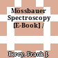 Mössbauer Spectroscopy [E-Book] /