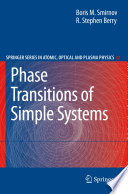 Phase Transitions of Simple Systems [E-Book] /