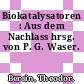 Biokatalysatoren : Aus dem Nachlass hrsg. von P. G. Waser.