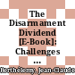 The Disarmament Dividend [E-Book]: Challenges for Development Policy /