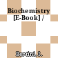 Biochemistry [E-Book] /