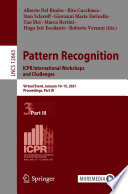 Pattern Recognition. ICPR International Workshops and Challenges [E-Book] : Virtual Event, January 10-15, 2021, Proceedings, Part III /