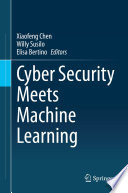 Cyber Security Meets Machine Learning [E-Book] /