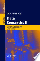 Journal on Data Semantics II [E-Book] /