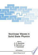 Nonlinear Waves in Solid State Physics [E-Book] /