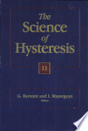 The science of hysteresis. 2. Physical modeling, micromagnetics, and magnetization dynamics /