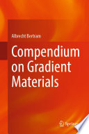 Compendium on Gradient Materials [E-Book] /