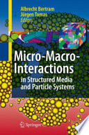 Micro-Macro-interaction [E-Book] : In Structured media and Particle Systems /