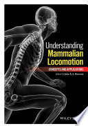 Understanding mammalian locomotion : concepts and applications [E-Book] /