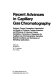 Recent advances in capillary gas chromatography. 1.