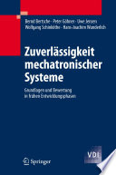 Zuverlässigkeit mechatronischer Systeme [E-Book] : Grundlagen und Bewertung in frühen Entwicklungsphasen /